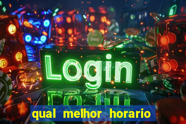 qual melhor horario para jogar na betano